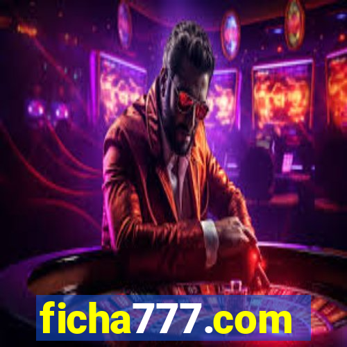 ficha777.com