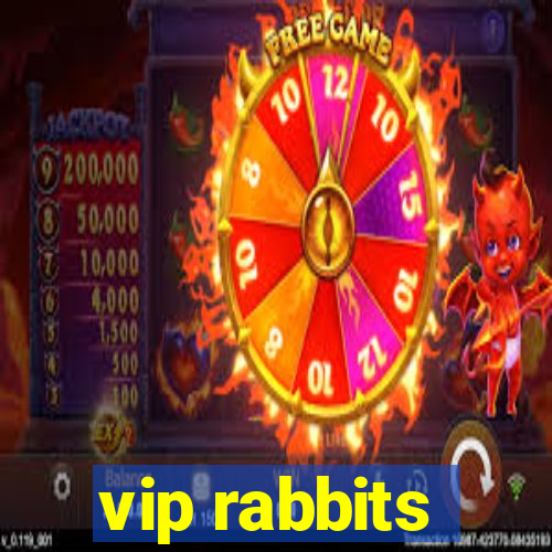 vip rabbits