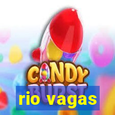 rio vagas