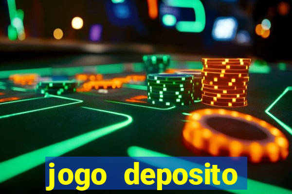 jogo deposito minimo 5 reais