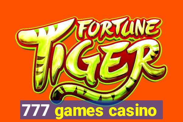 777 games casino