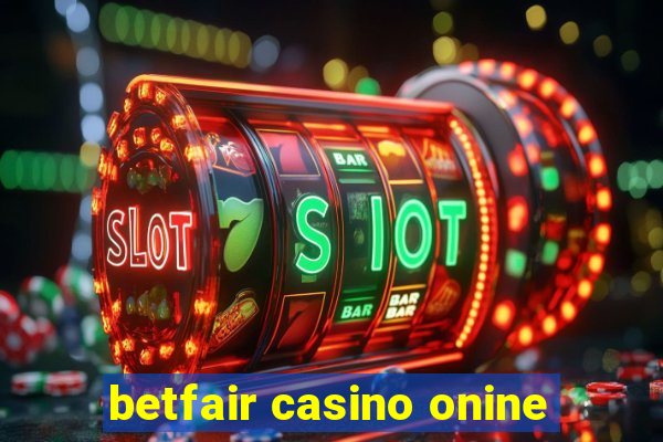 betfair casino onine