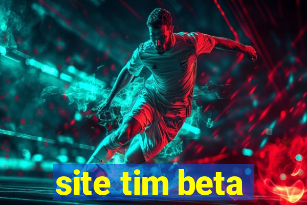 site tim beta