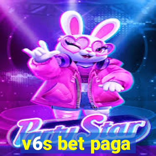 v6s bet paga