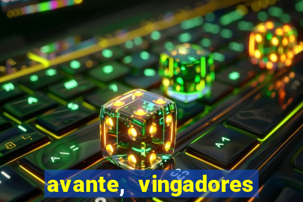 avante, vingadores hq online