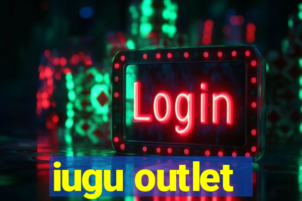 iugu outlet