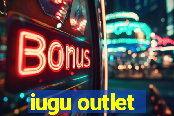 iugu outlet