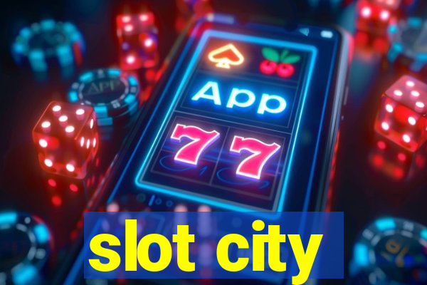 slot city