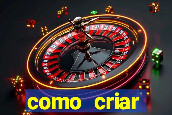 como criar plataforma de jogos de aposta