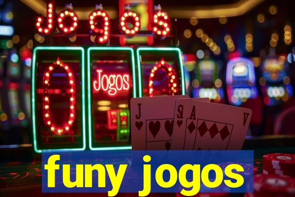 funy jogos