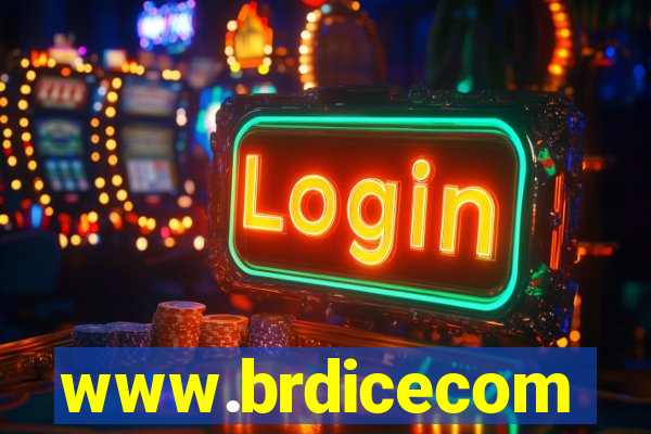 www.brdicecom