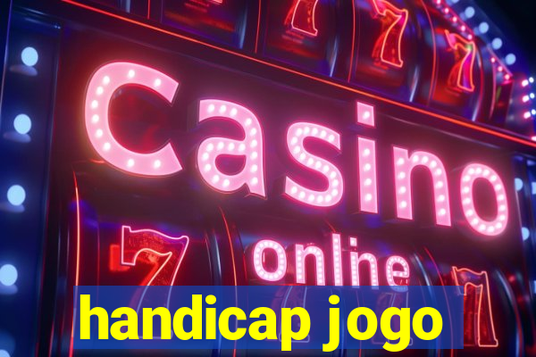 handicap jogo