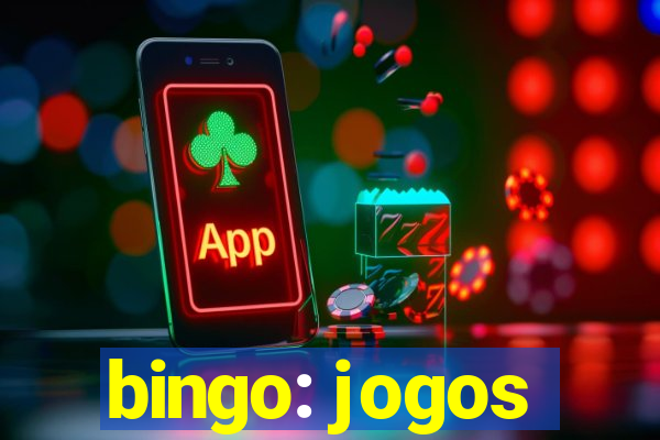 bingo: jogos