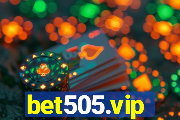 bet505.vip