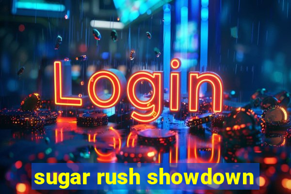 sugar rush showdown