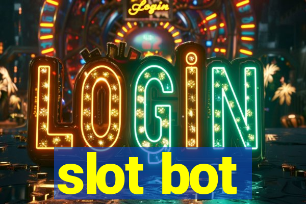 slot bot