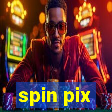 spin pix