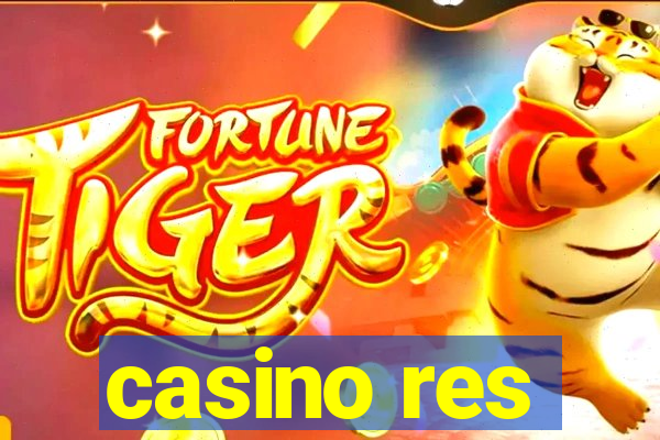 casino res