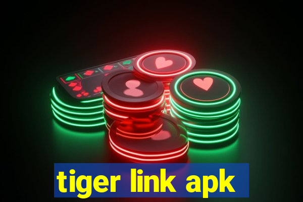 tiger link apk