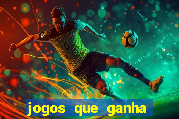 jogos que ganha dinheiro sem depositar nada