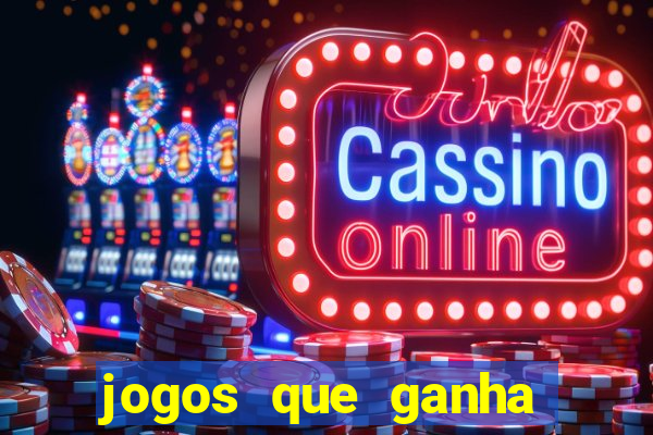 jogos que ganha dinheiro sem depositar nada