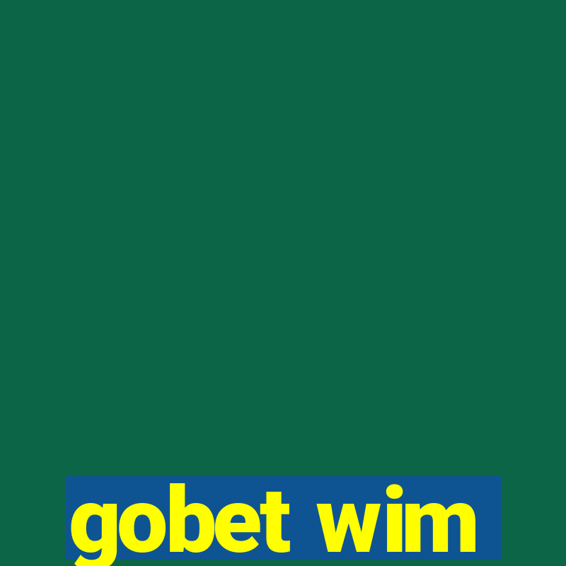 gobet wim