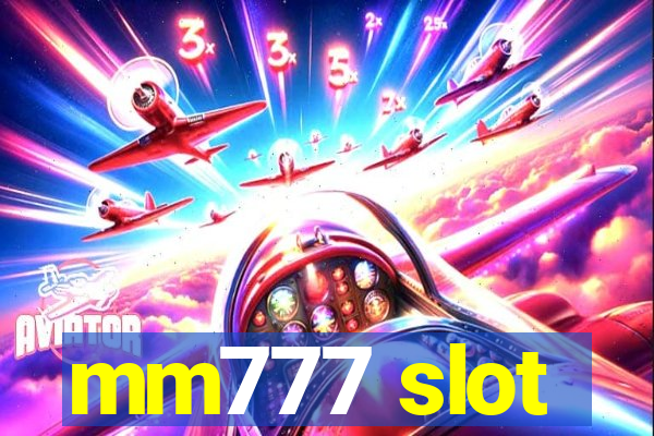 mm777 slot