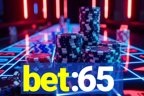 bet:65