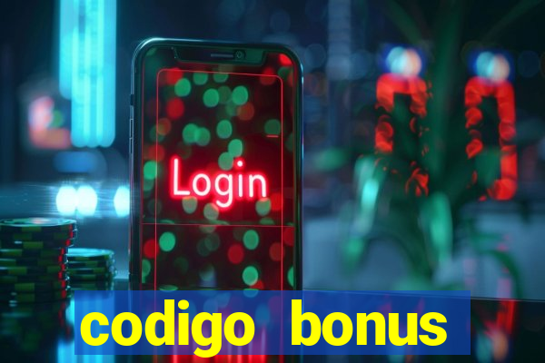 codigo bonus sporting bet