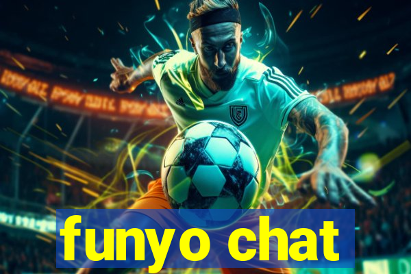 funyo chat