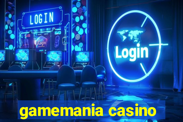 gamemania casino