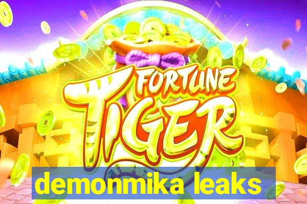 demonmika leaks