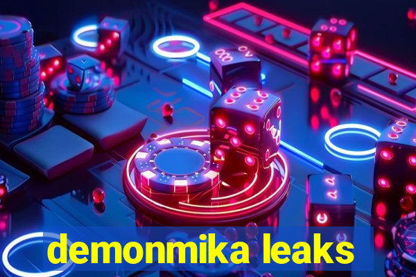 demonmika leaks