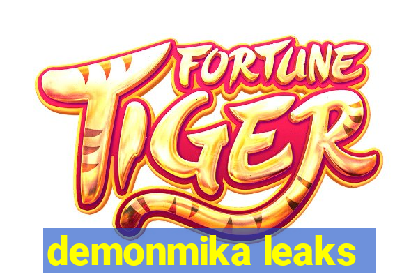 demonmika leaks