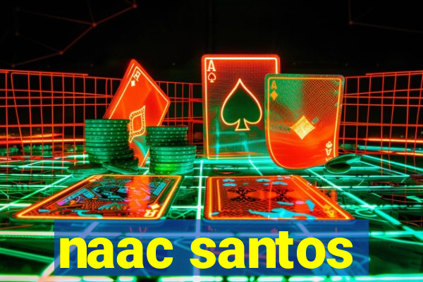 naac santos