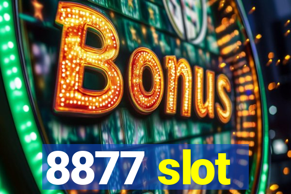 8877 slot