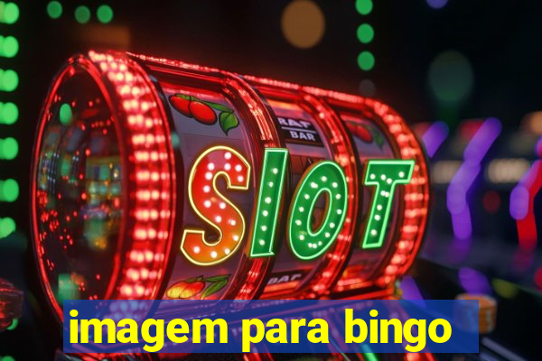 imagem para bingo