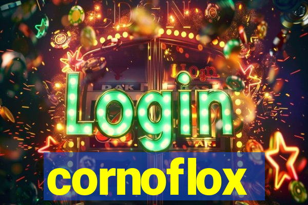 cornoflox