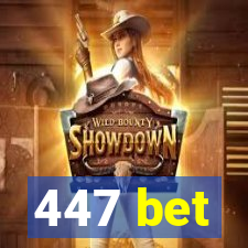 447 bet