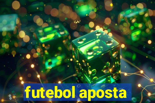 futebol aposta