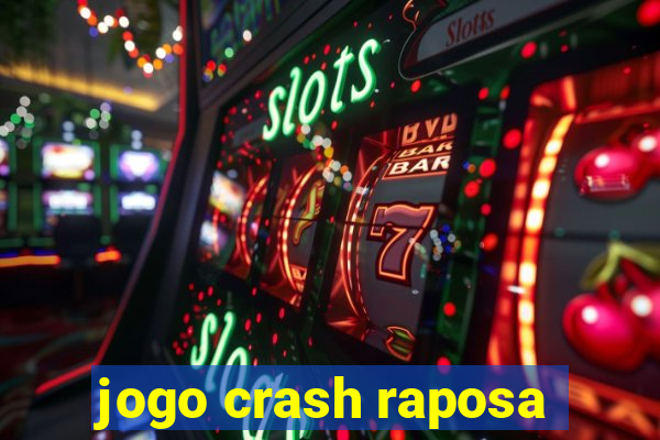 jogo crash raposa