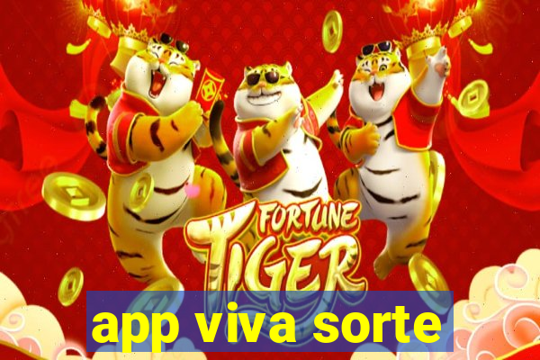 app viva sorte