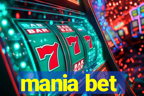 mania bet