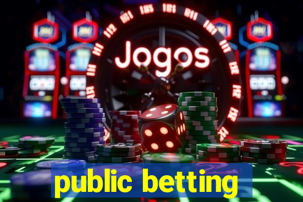 public betting