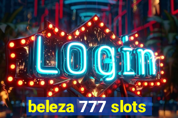 beleza 777 slots