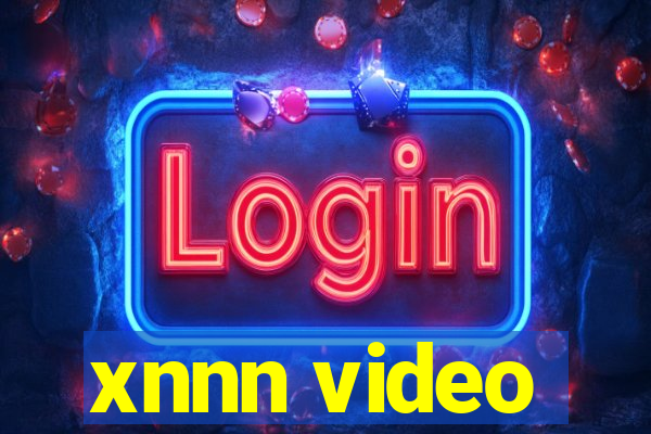 xnnn video