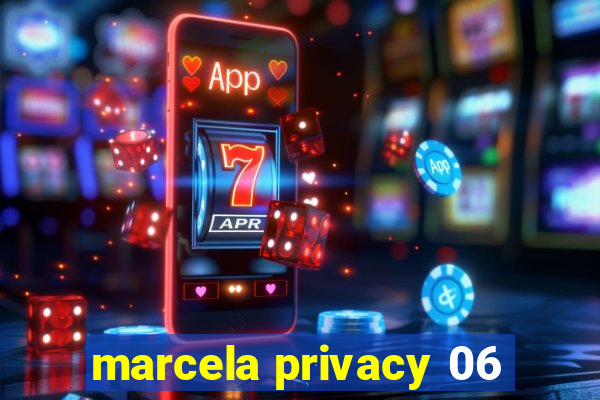 marcela privacy 06