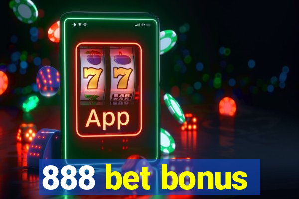 888 bet bonus