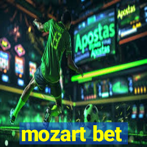 mozart bet