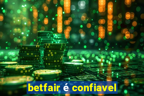 betfair é confiavel